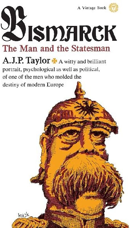 Bismarck (Vintage) - A.J.P. Taylor