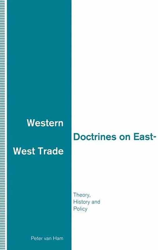 Western Doctrines on East-West Trade