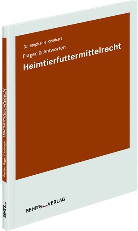 Fragen & Antworten Heimtierfuttermittelrecht