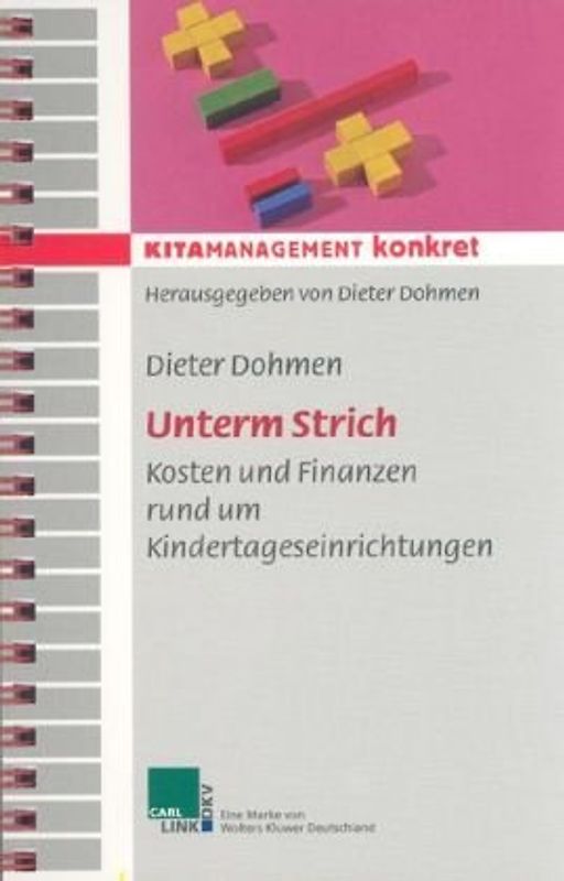Unterm Strich. Kosten und Finanzen rund um Kindertageseinrichtungen