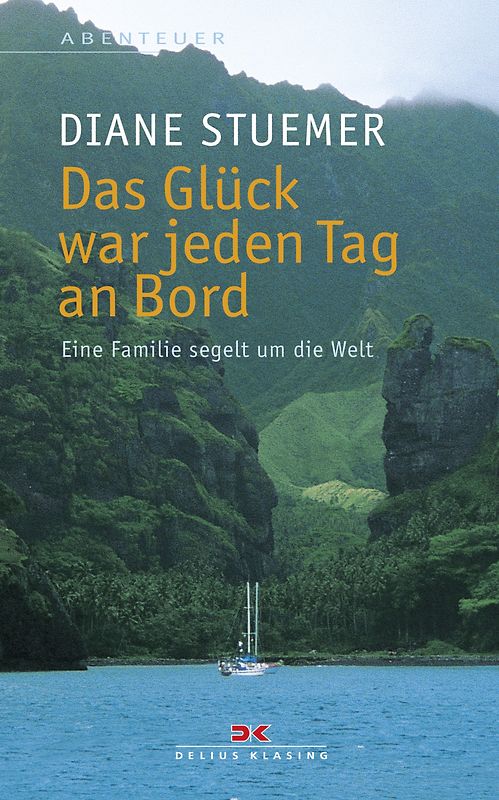 Das Glück war jeden Tag an Bord