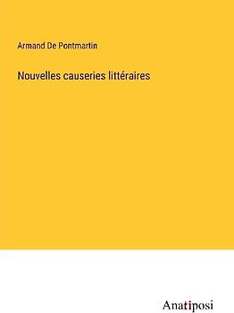 Nouvelles causeries littéraires