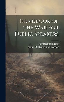 Handbook of the war for Public Speakers