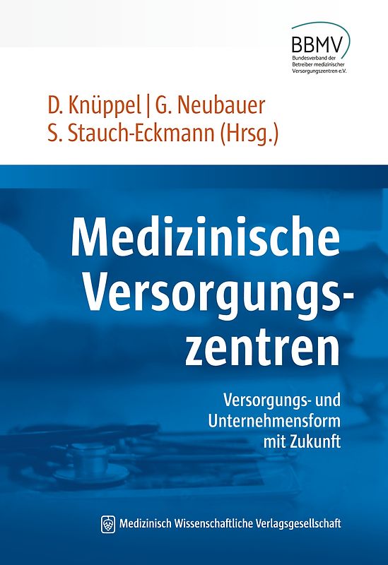 Medizinische Versorgungszentren