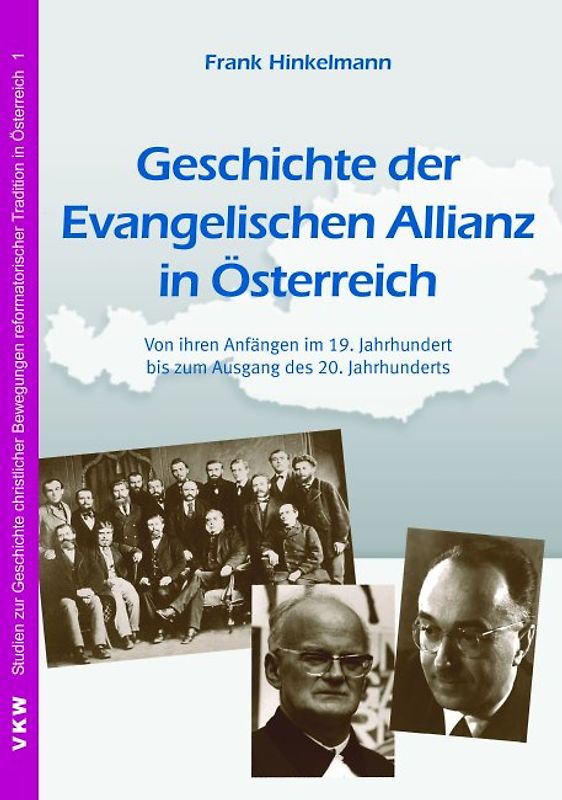 Geschichte der Evangelischen Allianz in Österreich, alte Auflage