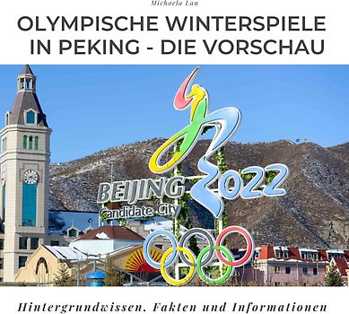Olympische Winterspiele 2022 in Peking - Die Vorschau