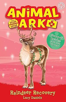 Reindeer Recovery: Special 3 (Animal Ark, Band 3)