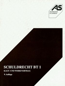 Schuldrecht BT 1. Kauf- und Werkvertrag