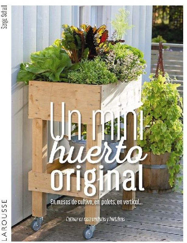 Un minihuerto original