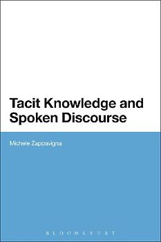 Tacit Knowledge and Spoken Discourse
