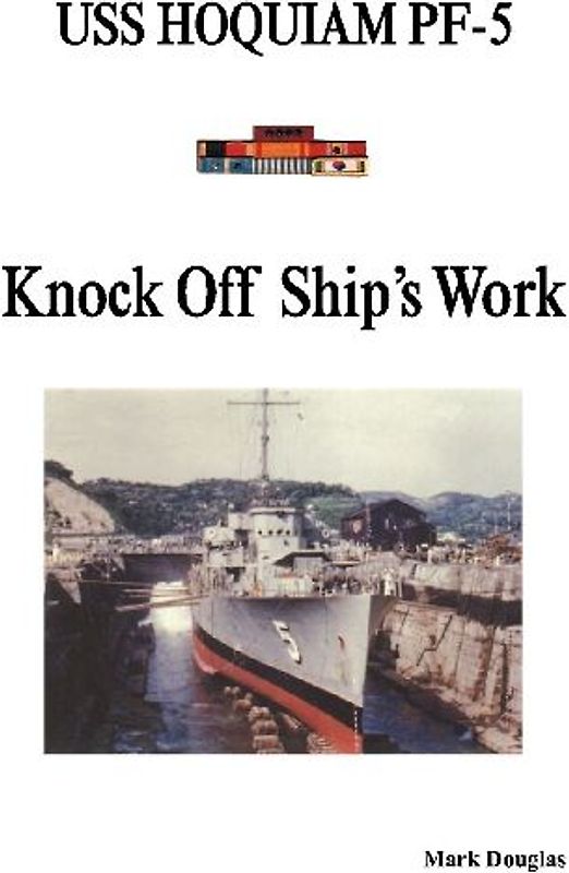 Knock Off Ship's Work