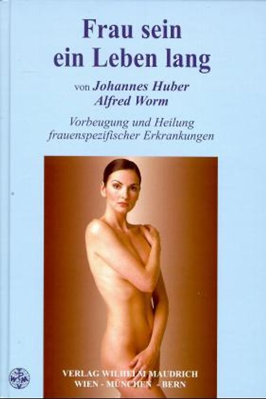 Frau sein ein Leben lang