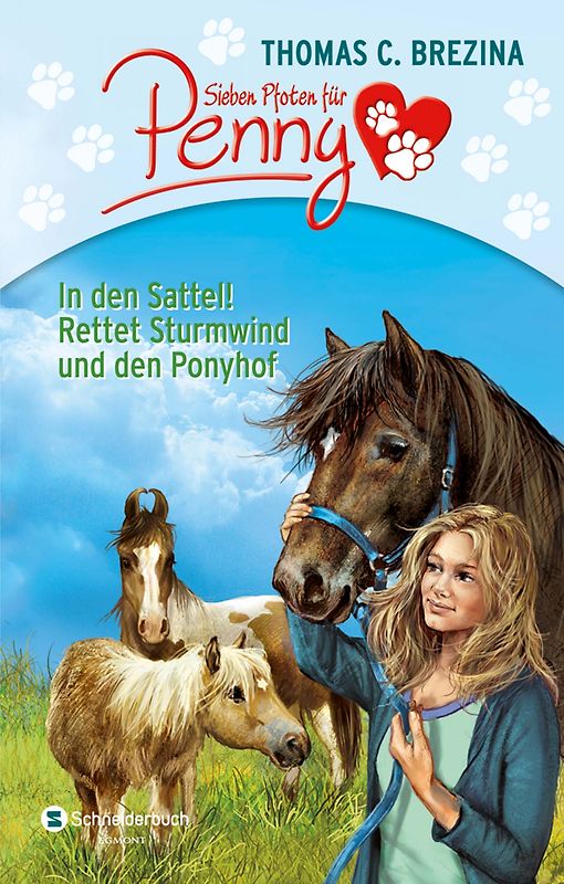 Sieben Pfoten für Penny Sammelband 02. In den Sattel! Rettet Sturmwind und den Ponyhof