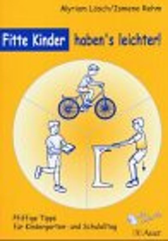 Fitte Kinder haben's leichter!