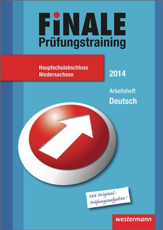 Finale - Prüfungstraining Hauptschulabschluss Nordrhein-Westfalen / Finale - Prüfungstraining Hauptschulabschluss Niedersachsen