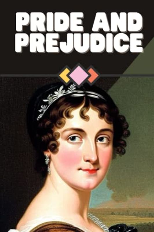 Pride and Prejudice (Annotated)