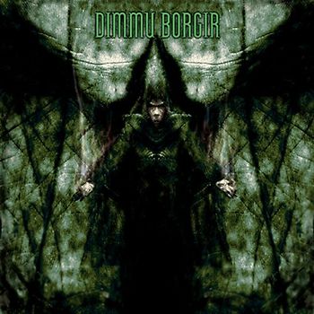 Dimmu Borgir - Enthrone Darkness Triumphant