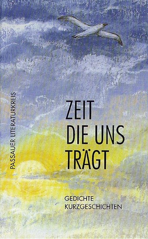 Zeit die uns trägt