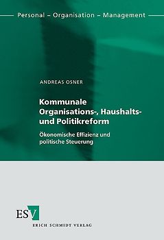Kommunale Organisations-, Haushalts- und Politikreform