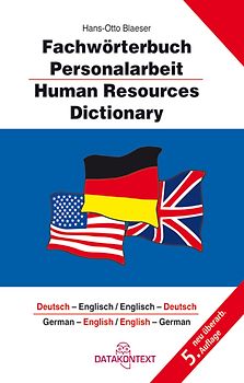 Fachwörterbuch Personalarbeit Dt.-Engl./Engl.-Dt.