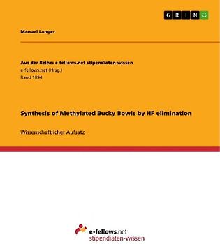 Synthesis of Methylated Bucky Bowls by HF elimination