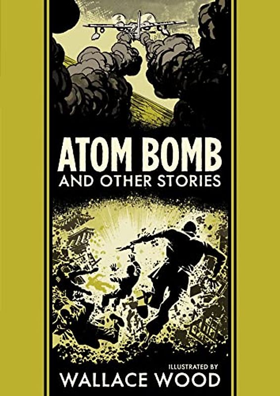 Atom Bomb and Other Stories