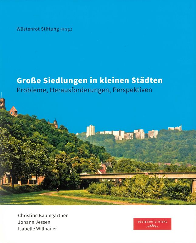 Große Siedlungen in kleinen Städten
