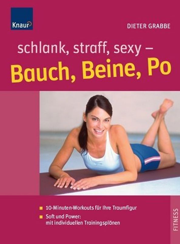 Schlank, straff, sexy - Bauch, Beine, Po