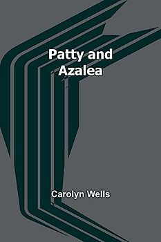 Patty and Azalea