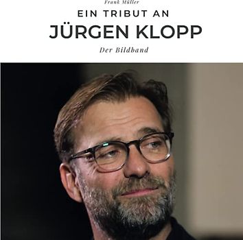Ein Tribut an Jürgen Klopp