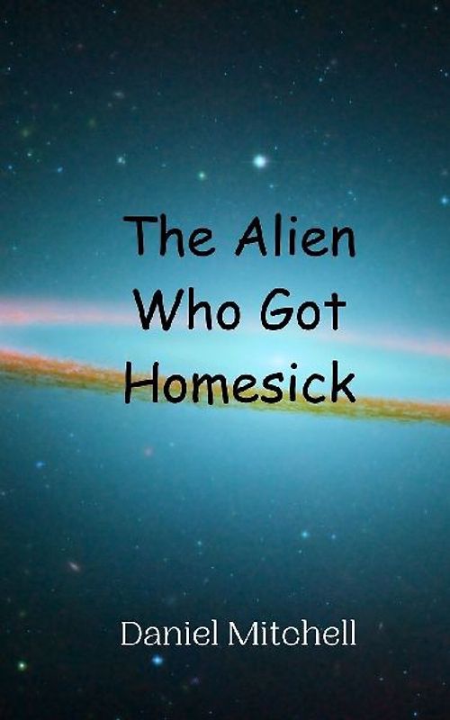 The Alien Who Got Homesick
