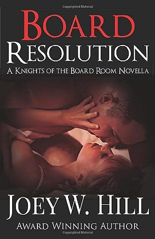 Board Resolution: A Knights of the Board Room Novella