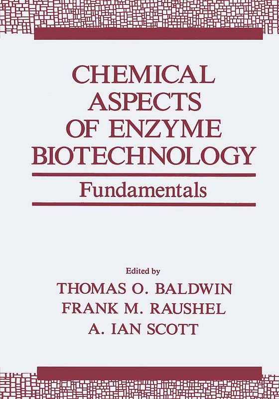 Chemical Aspects of Enzyme Biotechnology