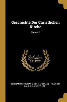 Geschichte Der Christlichen Kirche; Volume 1