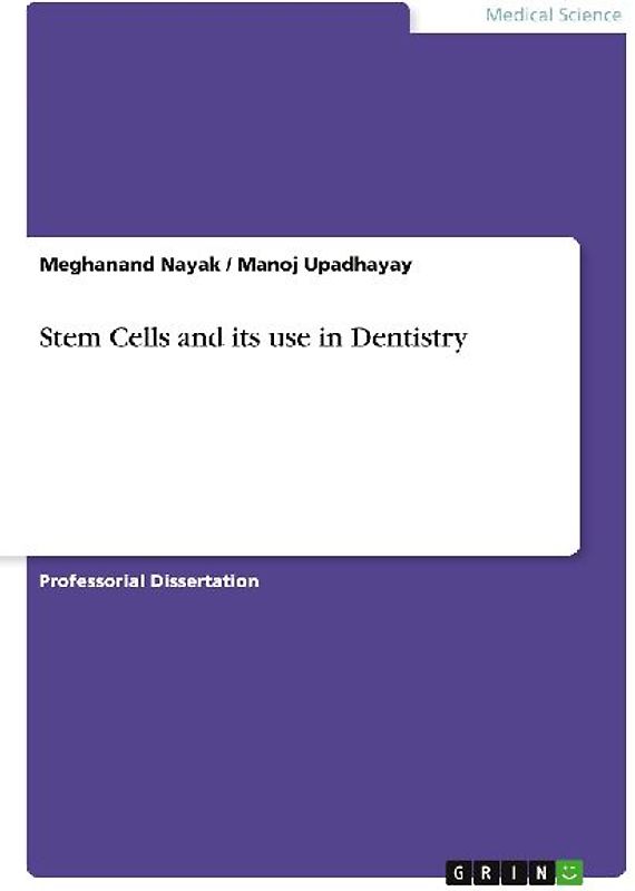 Stem Cells and its use in Dentistry