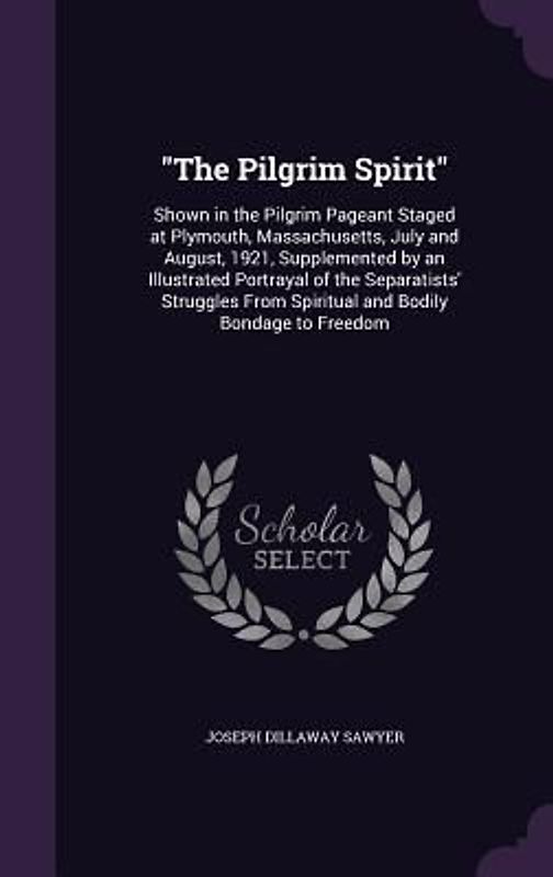 "The Pilgrim Spirit"
