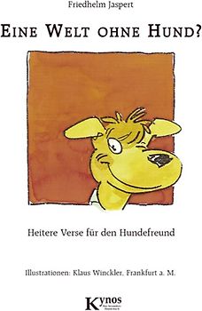 Eine Welt ohne Hund?