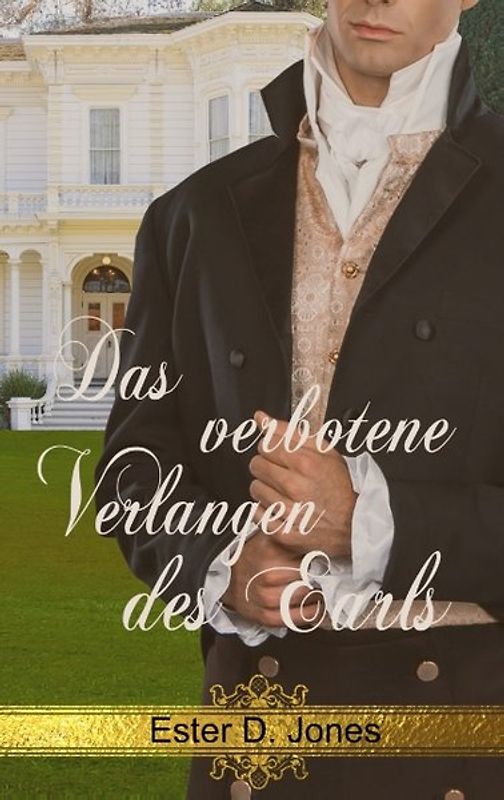 Das verbotene Verlangen des Earls