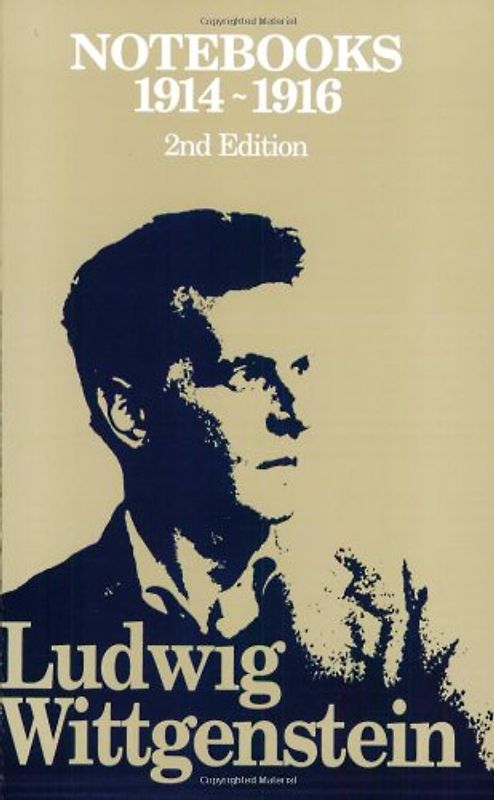 Notebooks - Ludwig Wittgenstein