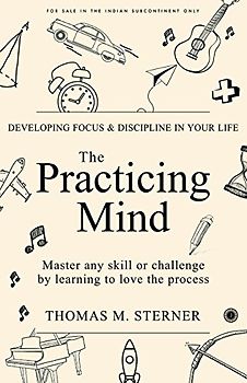 The Practicing Mind