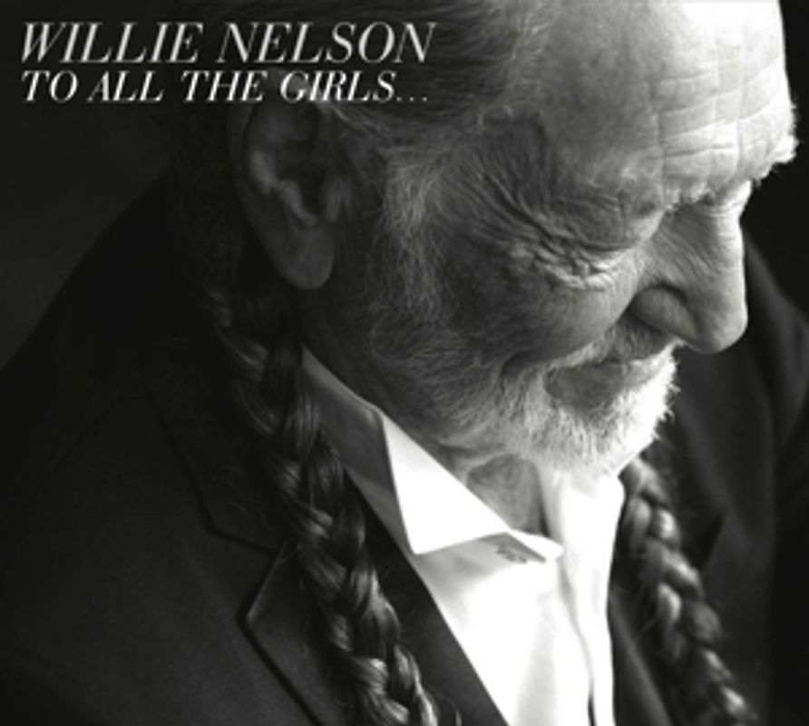 Nelson,Willie - To All the Girls...