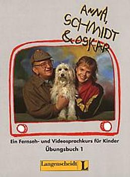 Anna, Schmidt & Oskar