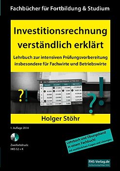 Investitionsrechnung verständlich erklärt