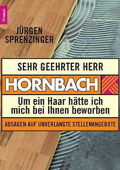 Sehr geehrter Herr Hornbach