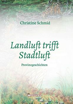 Landluft trifft Stadtluft