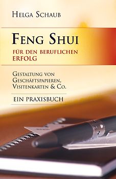 Feng Shui für den beruflichen Erfolg