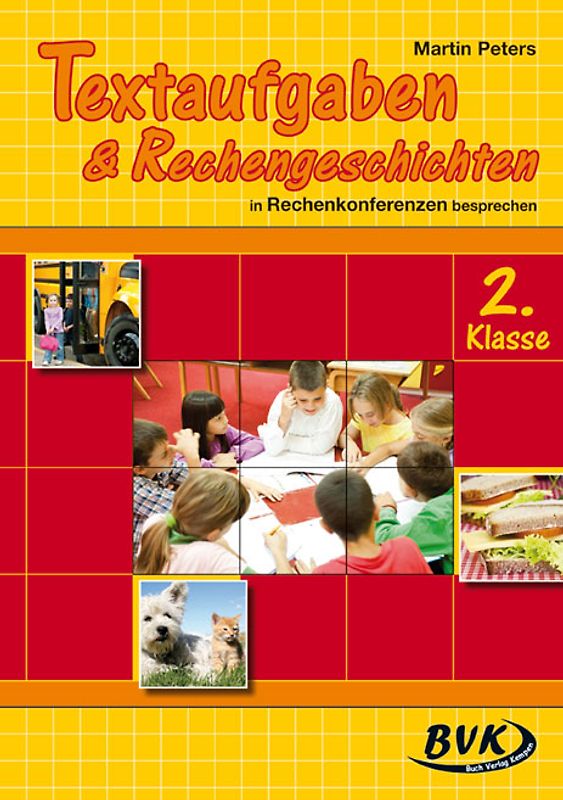 Textaufgaben & Rechengeschichten. in Rechenkonferenzen besprechen 2. Klasse