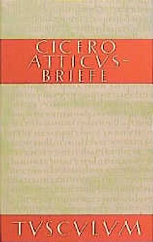 Atticus-Briefe / Epistulae ad Atticum