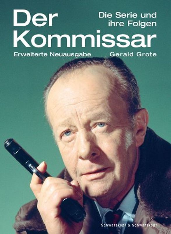 Der Kommissar. Die Serie und ihre Folgen