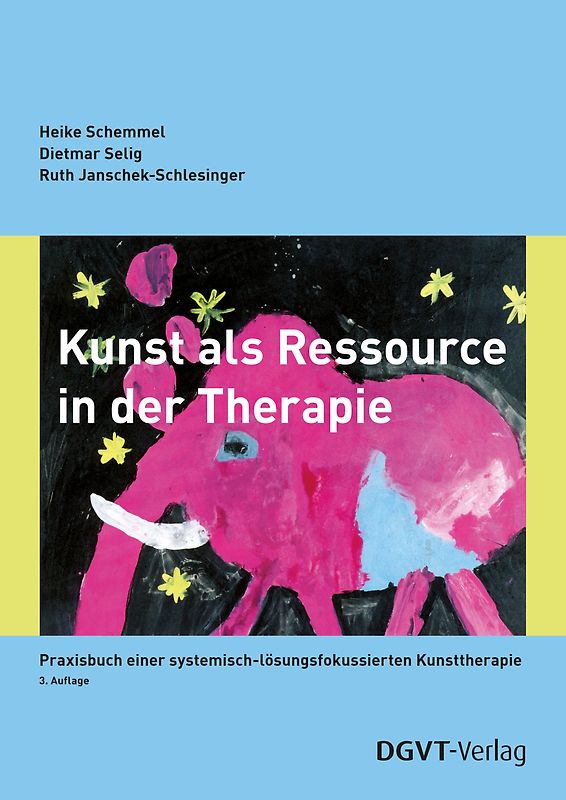 Kunst als Ressource in der Therapie